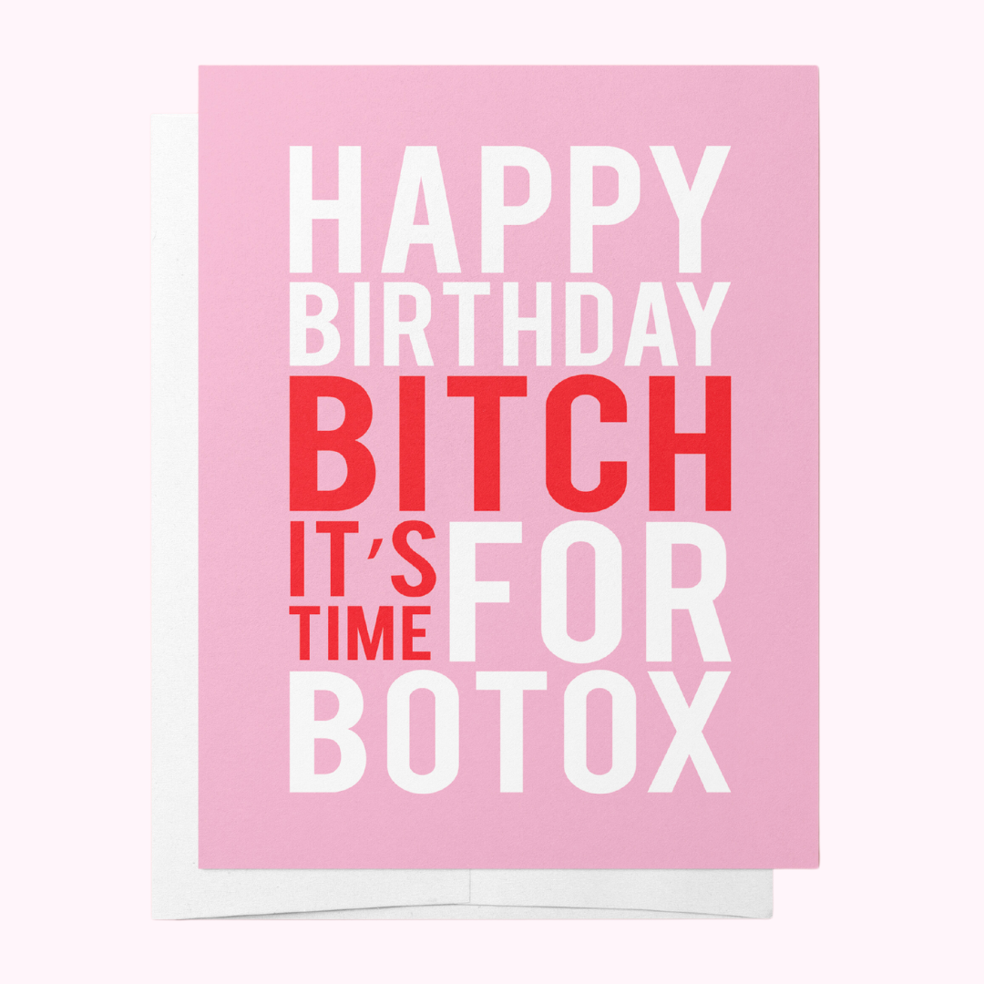 Pink and red birthday greeting card with "Botox" message from BAD ON PAPER, featuring festive design and celebratory graphics.