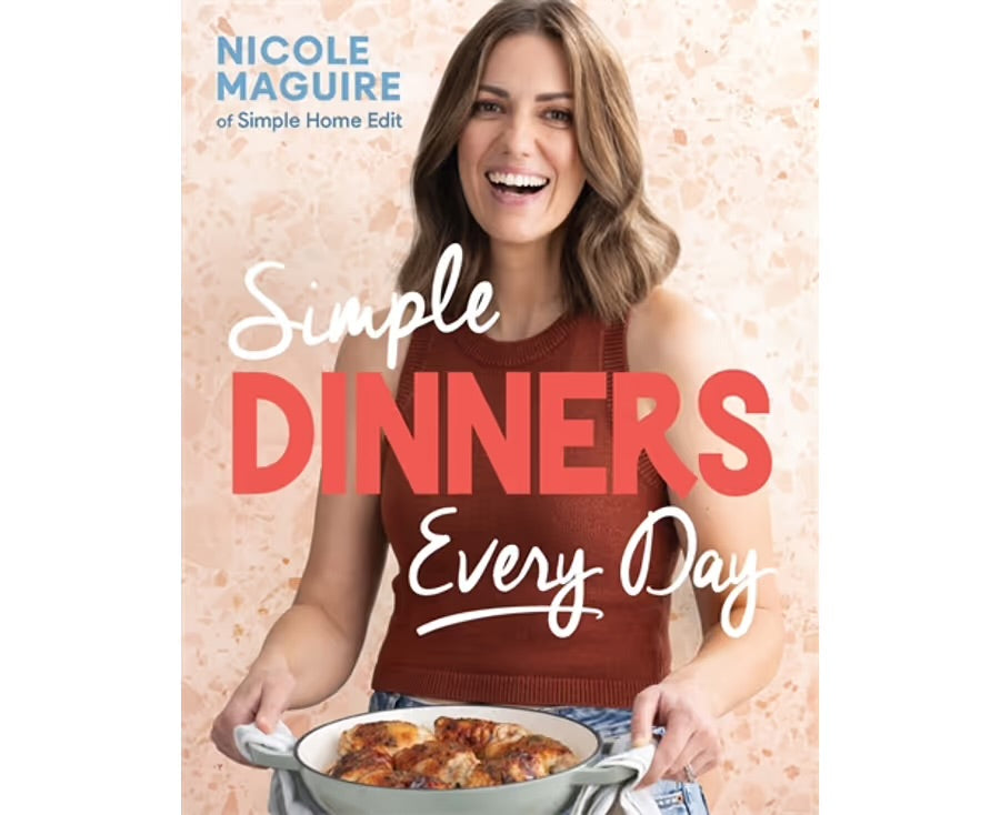 Simple Dinners Every Day by Nicole Maguire