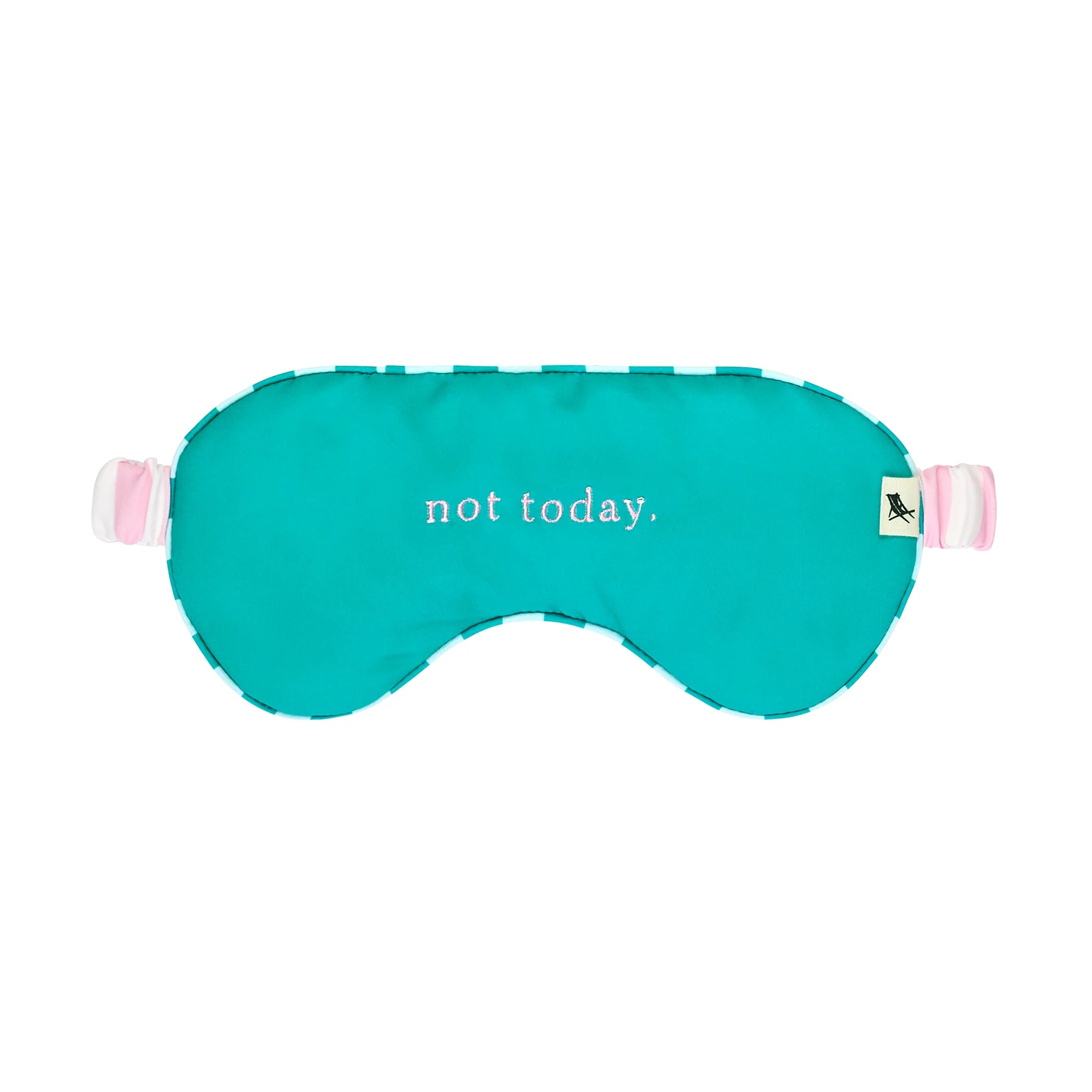 Eye Mask Not Today